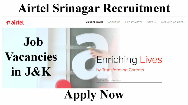 Airtel Srinagar Recruitment for Customer Care Executive Roles, Eligibility: 10+2