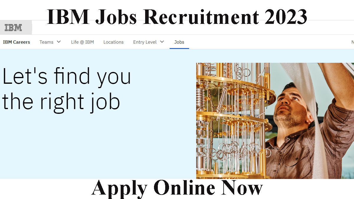 IBM Jobs Recruitment 2023