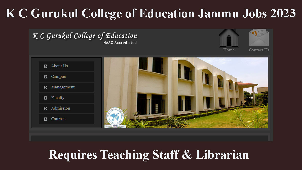 K C Gurukul College of Education Jammu Jobs 2023