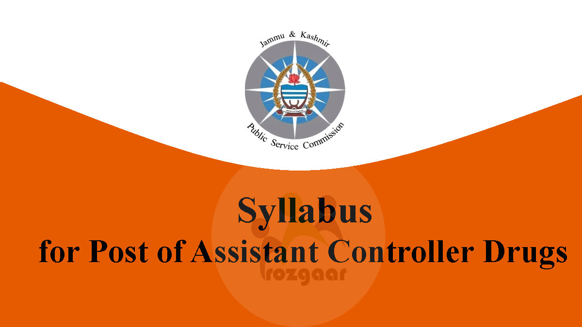 Syllabus for Post of Assistant Controller Drugs