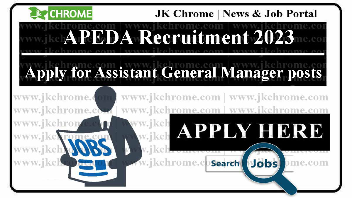 APEDA Recruitment 2023 for Assistant General Manager