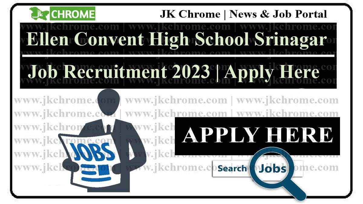 Ellen Convent High School Srinagar Job Recruitment 2023