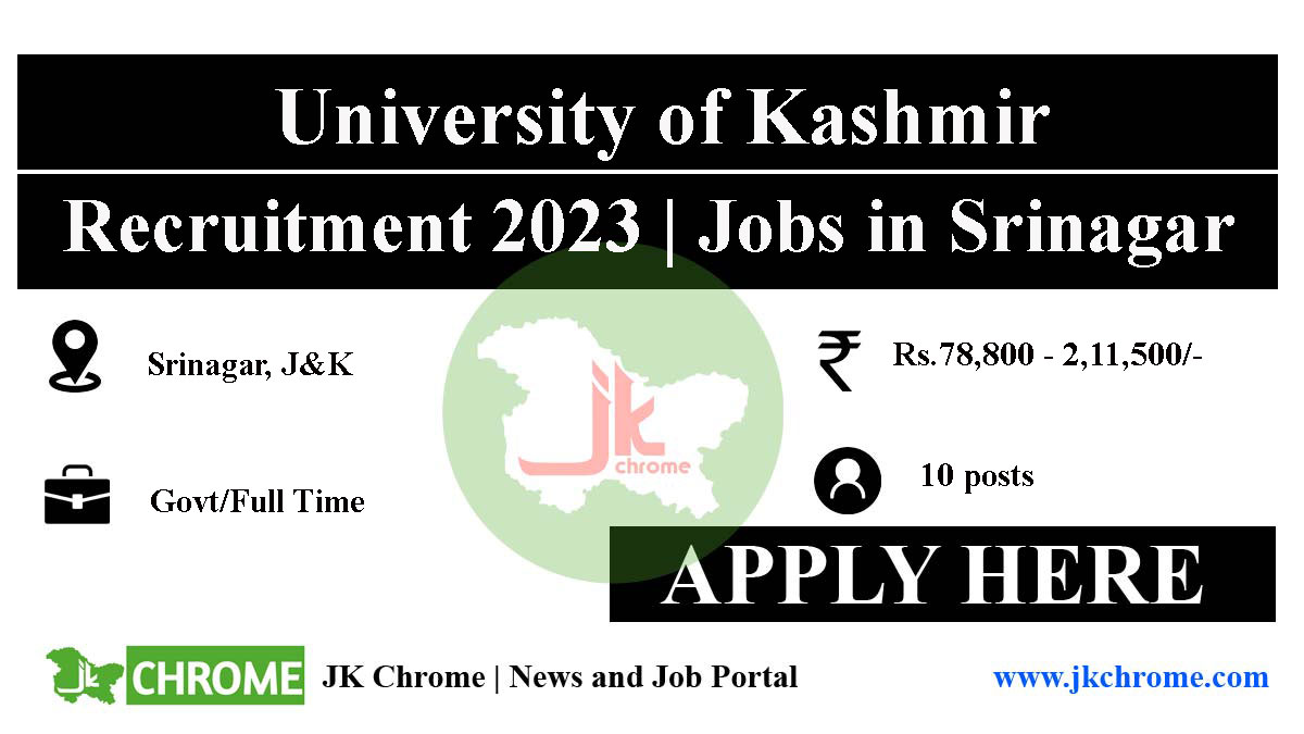 Kashmir University Jobs Recruitment 2023 for Deputy Librarian, Director and Registrar posts