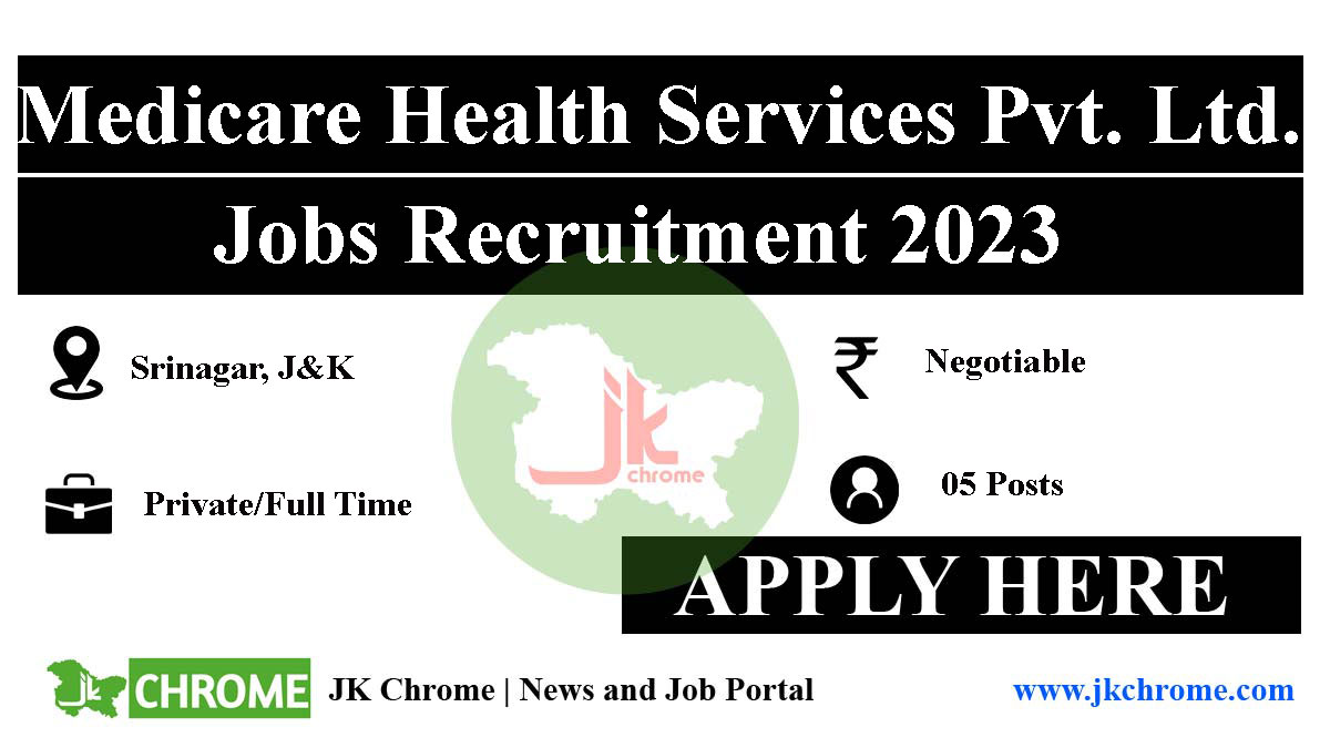 Medicare Srinagar Job Recruitment 2023