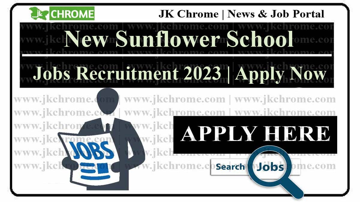 New Sunflower School Jobs Recruitment 2023
