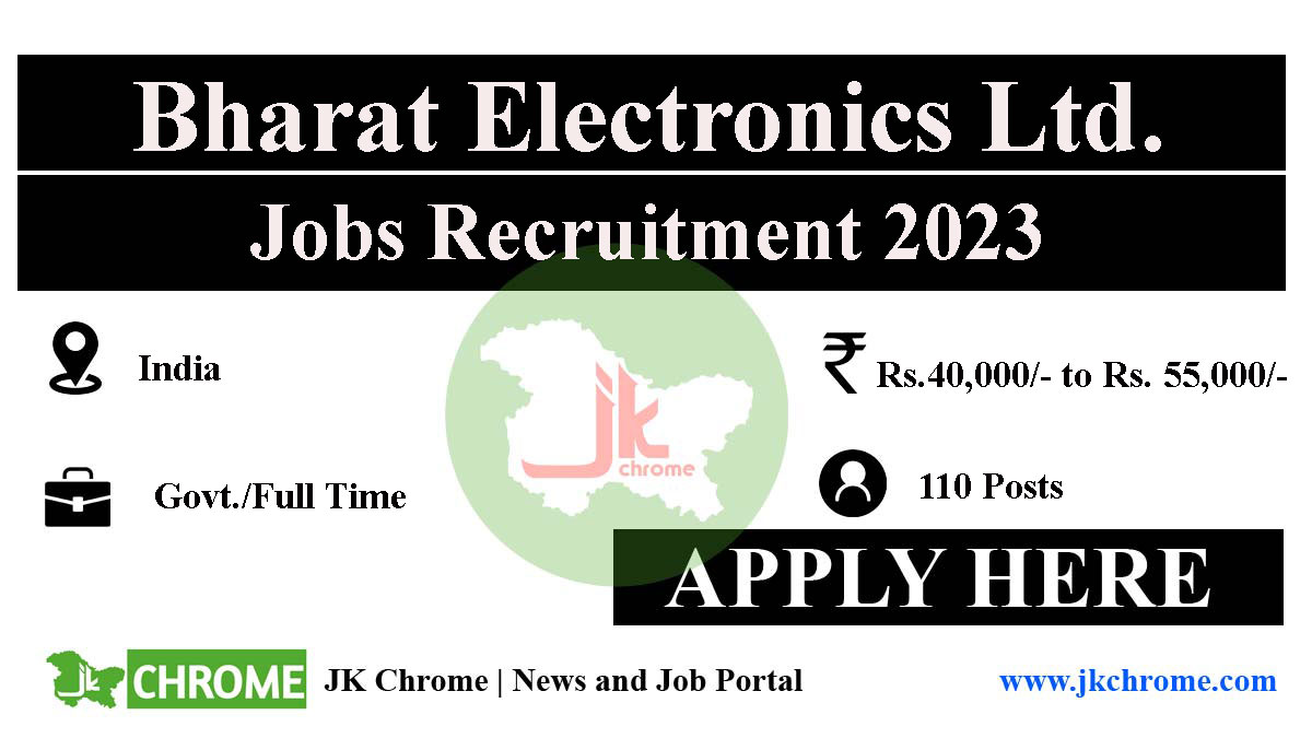 Bharat Electronics Ltd. Job Recruitment 2023 | 110 Project Engineer vacancies