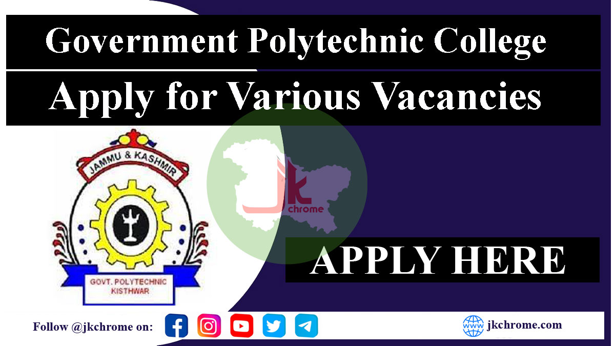 Guest Faculty Vacancies at Government Polytechnic College Kishtwar in 2023