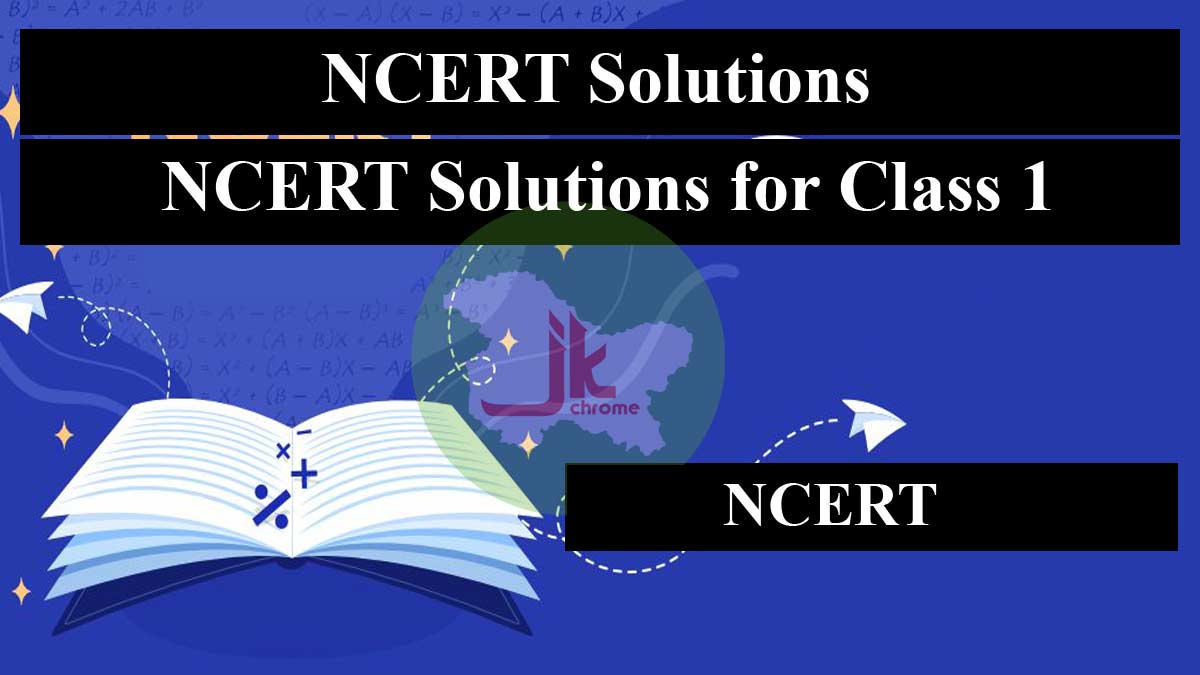 NCERT Solutions for Class 1