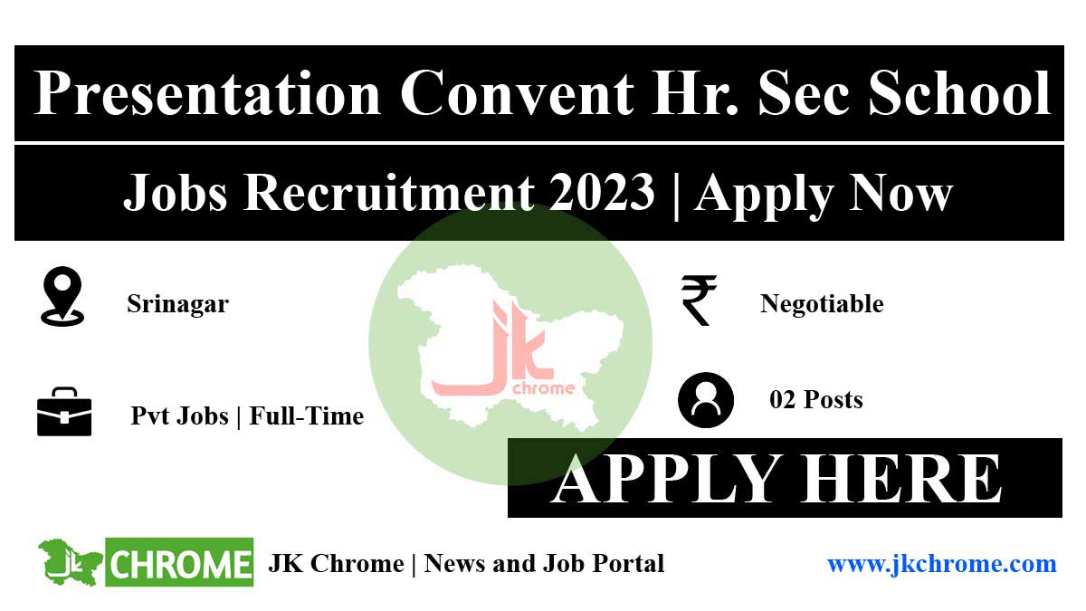 Presentation Convent Hr. Sec School Jobs Recruitment 2023