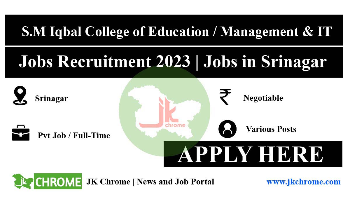 S.M Iqbal College Srinagar Jobs recruitment 2023