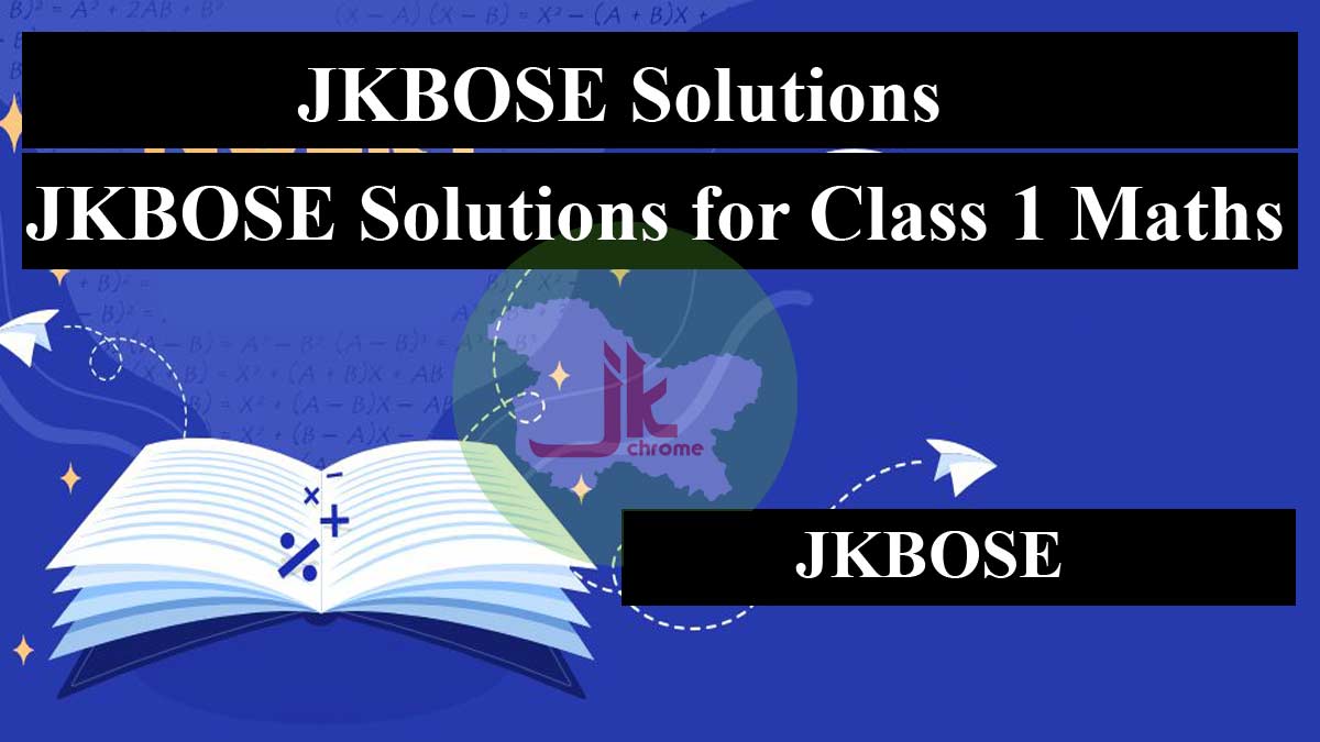 JKBOSE Solutions for Class 1 Maths