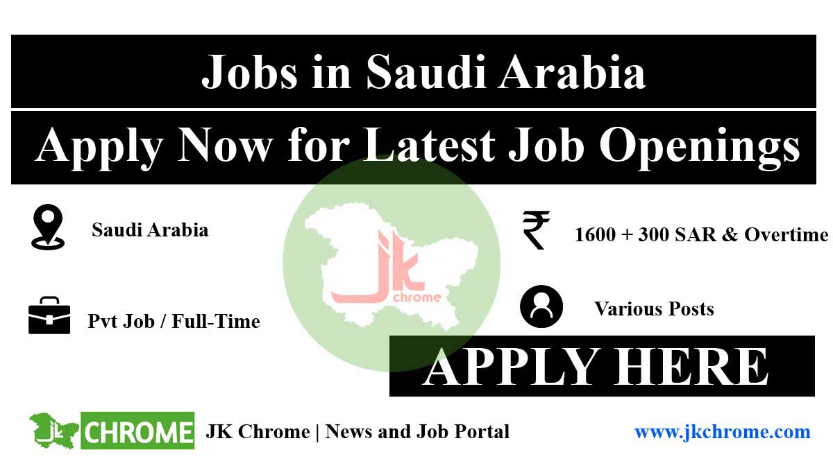 Jobs in Saudi Arabia: Apply Now for Latest Job Openings