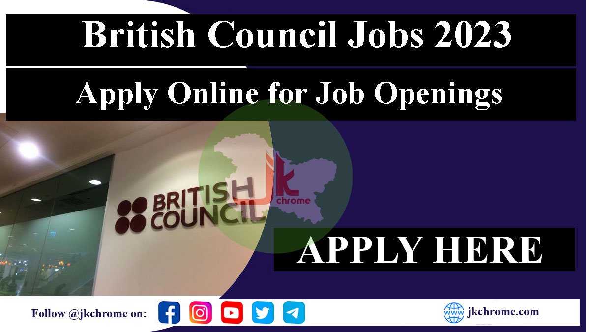 British Council Jobs 2023 | Various vacancies