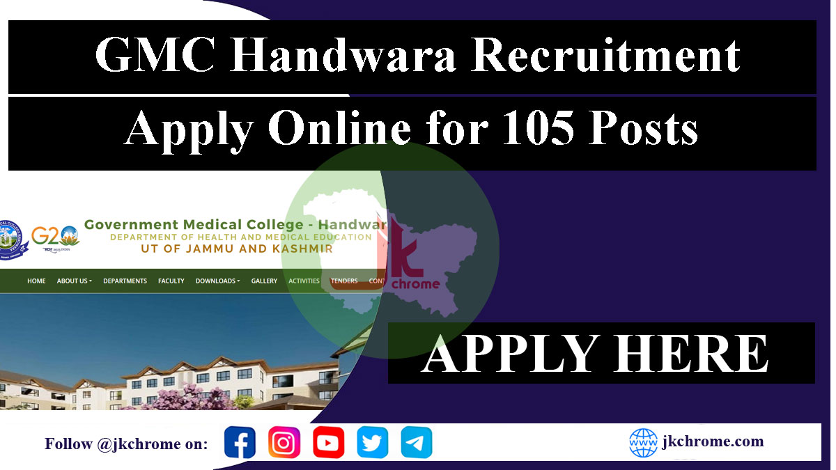 105 posts | gmc handwara recruitment 2023 2023
