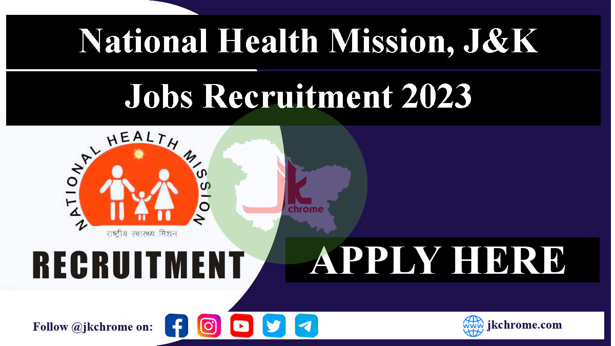 JK NHM Jobs Recruitment 2023 | Apply Now