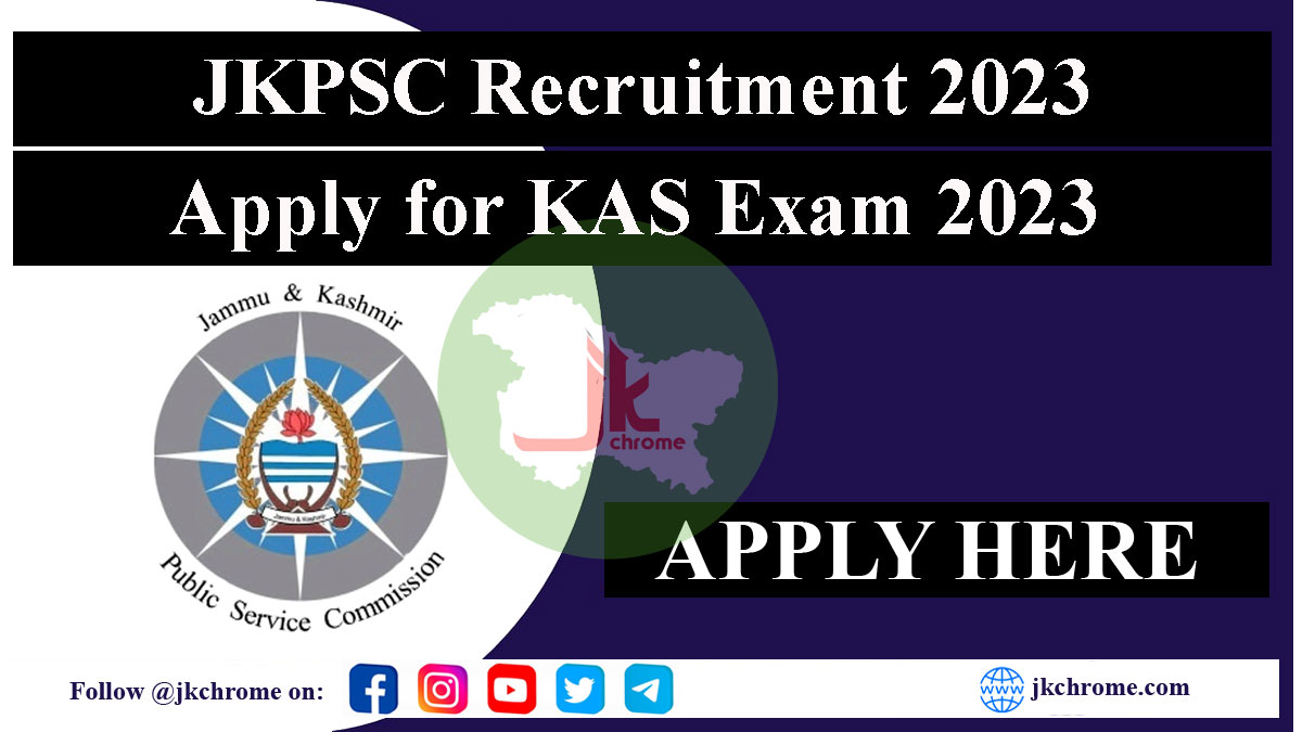 Jkpsc kas recruitment 2023 notification out 2023