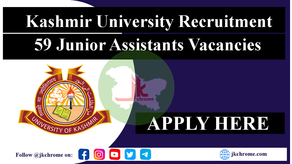 Kashmir University Junior Assistant Recruitment 2023 | 59 Vacancies