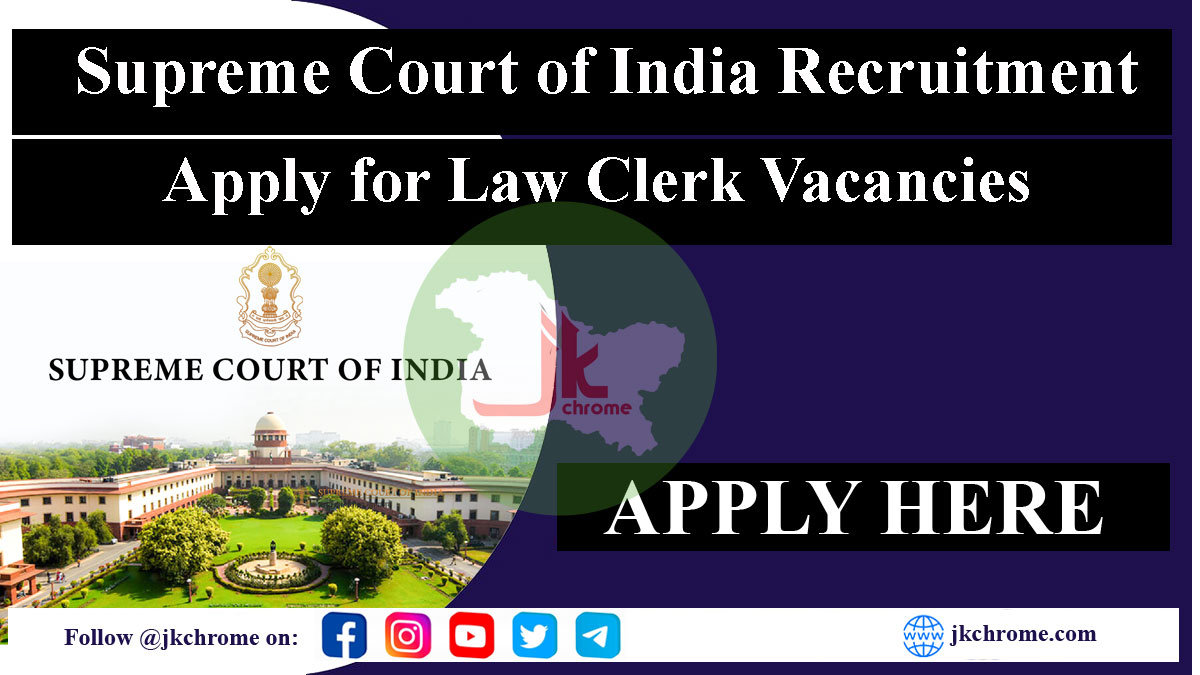 SCI Recruitment 2023 for Law Clerk-cum-Research Associates Post