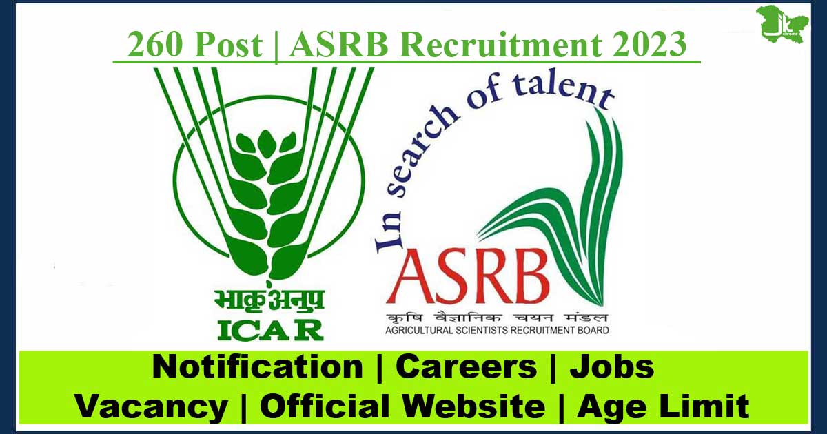 260 Post | ASRB Recruitment 2023