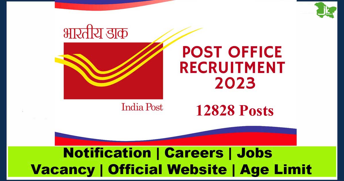India Post Recruitment 2023 | 12828 Posts