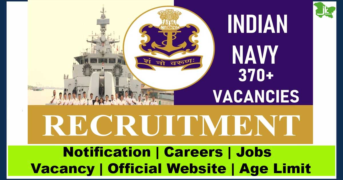 Indian Navy Recruitment 2023 for 372 Vacancies