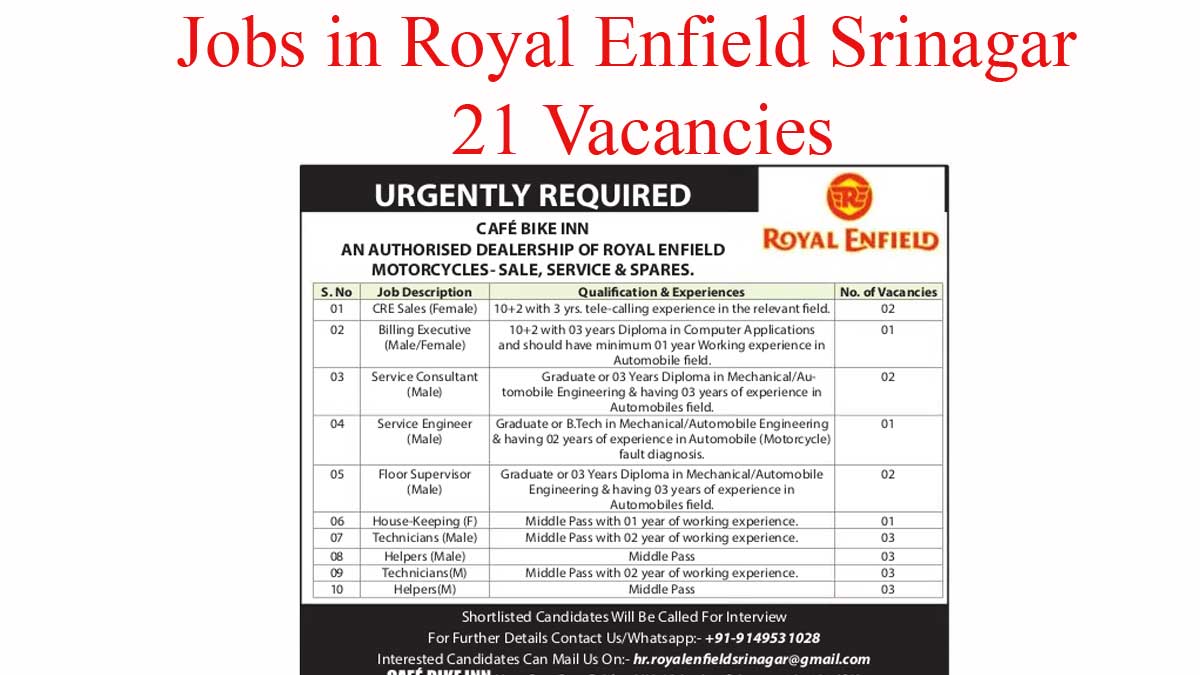 Jobs in Royal Enfield Srinagar | 21 Vacancies