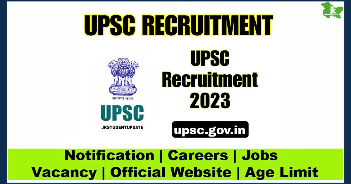 Upsc recruitment 2023 | 285 posts 2023