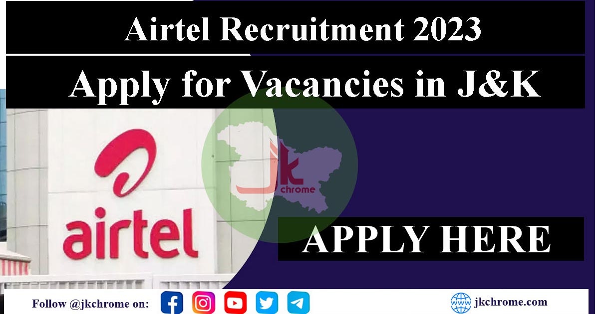 Airtel 12th pass jobs in srinagar | apply now 2023