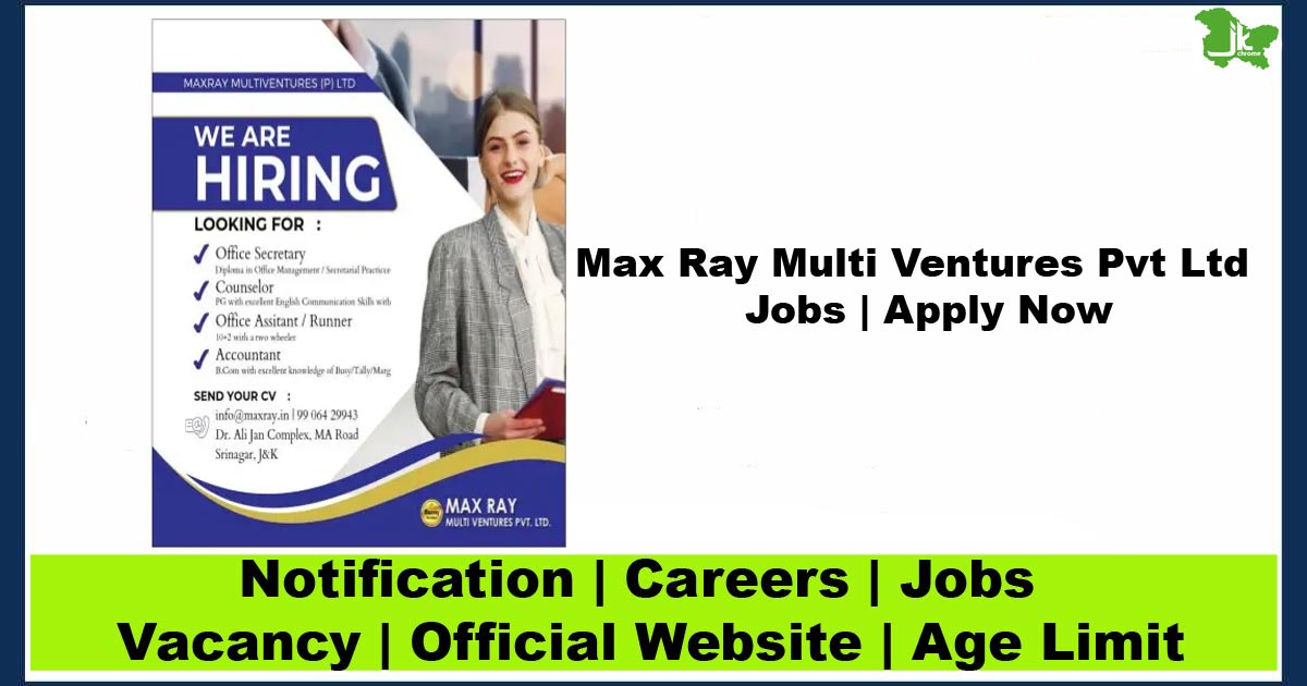 Max Ray Multi Ventures Pvt Ltd Jobs | Apply Now