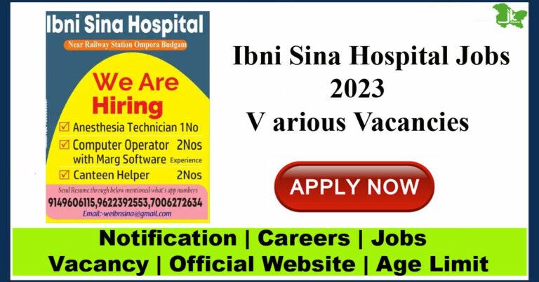 Ibni Sina Hospital Jobs 2023 | Various Vacancies