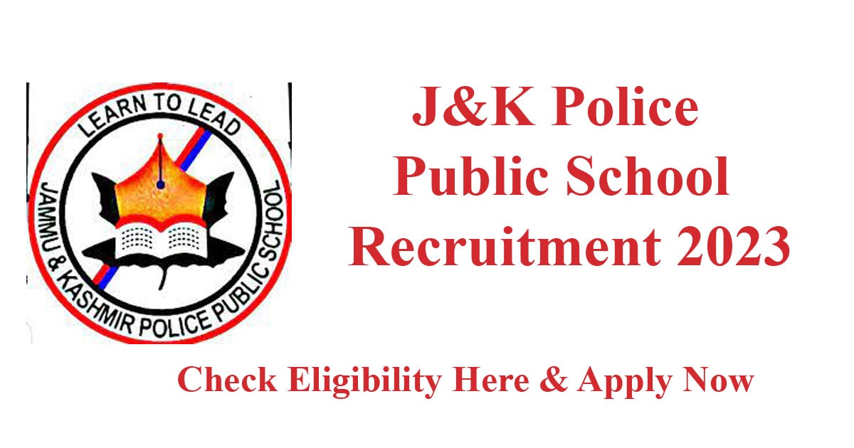 JK Police Public School Job Recruitment 2023