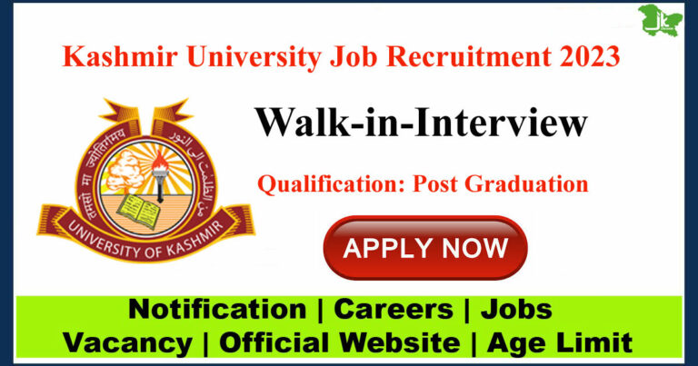 Kashmir University Job Recruitment 2023 | Walk-in-interview on July 5