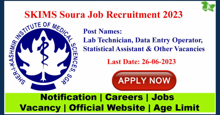 SKIMS Soura Recruitment 2023 | Various Vacancies