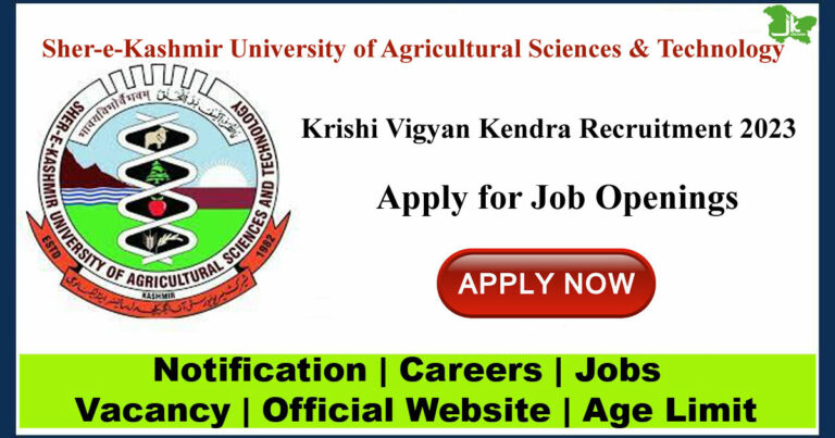 Krishi Vigyan Kendra, SKUAST-K Recruitment 2023