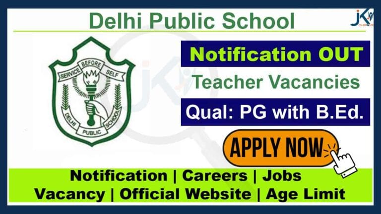 Delhi Public School Jobs 2023, Teacher Vacancies