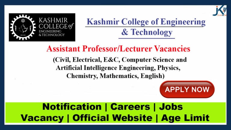 Kashmir College of Engineering and Technology Jobs 2023