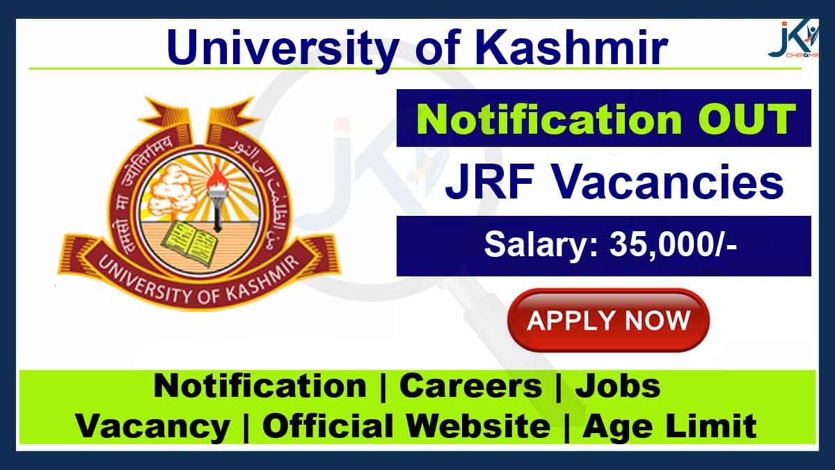 Kashmir University Recruitment, Junior Research Fellow vacancy