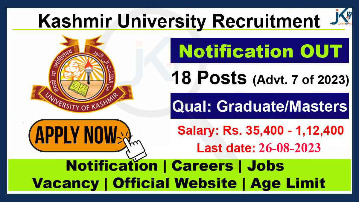 Kashmir University Recruitment, 18 Posts of Legal Assistant, Junior Professional Assistant, Liaison Officer