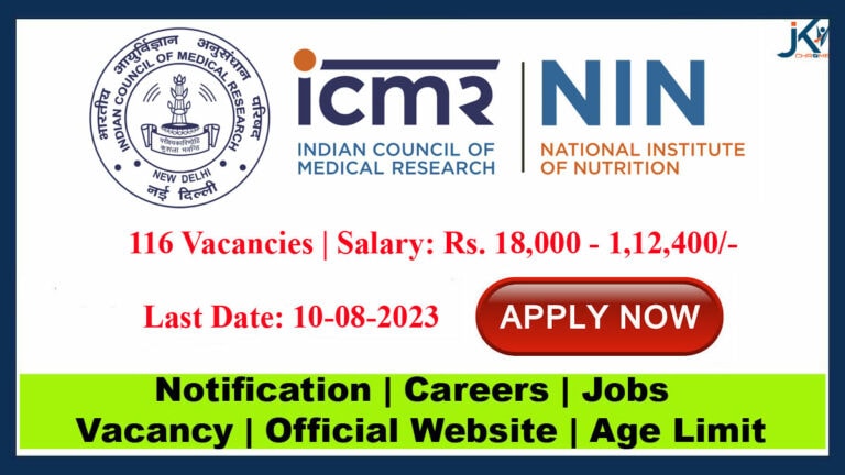 116 Posts | National Institute of Nutrition Recruitment 2023