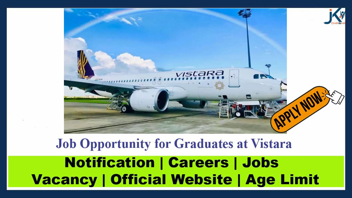 Vistara Jobs 2023 | Apply Link Here