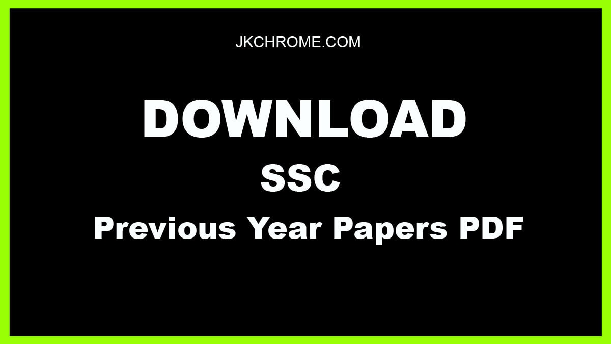 SSC Previous Year Papers | Download PDFs Here