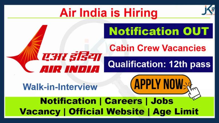 Air India Cabin Crew Jobs 2023, Walk-in-Interview