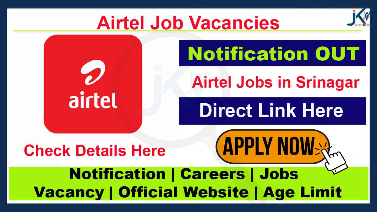 Airtel Hiring Zonal Sales Manager Srinagar