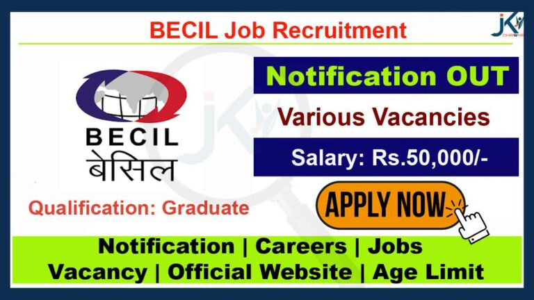 BECIL Job Recruitment 2023, Apply Online for various vacancies