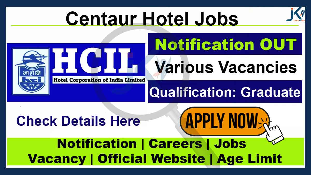 HCI Centaur Hotel Job Vacancy Recruitment 2023