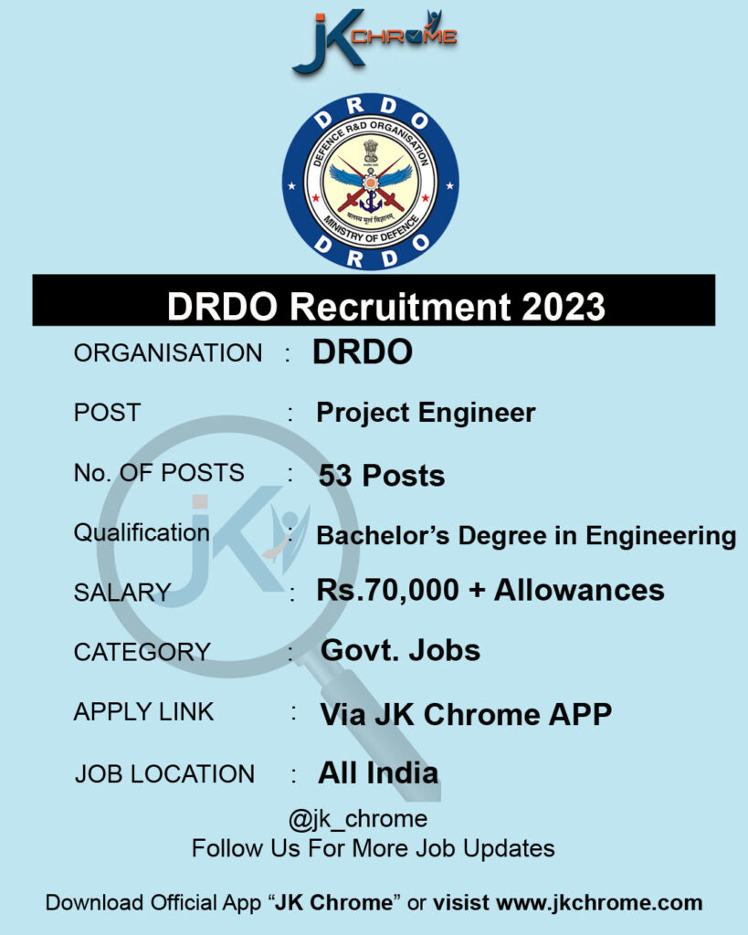 DRDO Project Engineer Recruitment 2023, 53 Vacancies