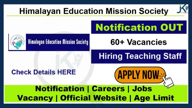 Himalayan Education Mission Rajouri Recruitment, Hiring Teaching Staff