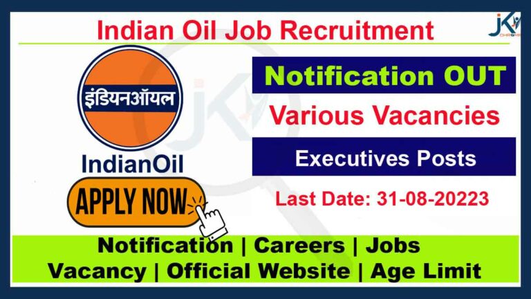 Indian Oil Executives Recruitment 2023 through UGC NET