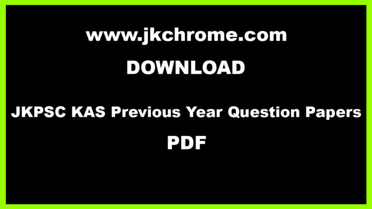JKPSC KAS Previous Year Question Papers PDF with Solutions