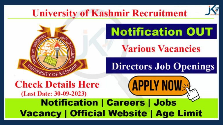 Kashmir University Recruitment 2023, Notification (11 of 2023) Released